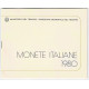 1980 Divisionale Monete Repubblica con 500Lire Caravelle FDC Argento