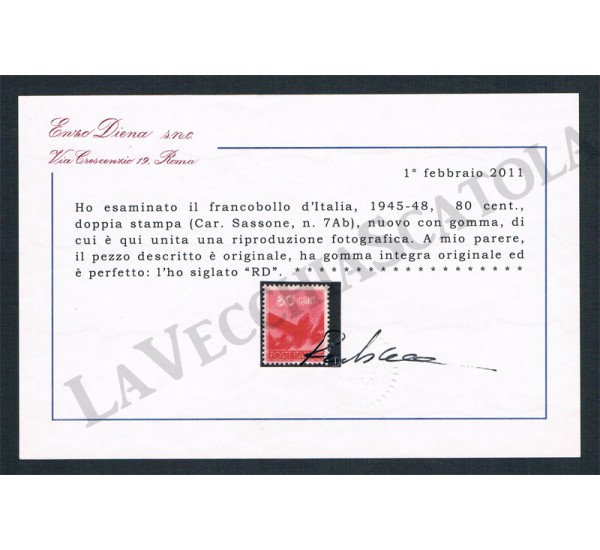 1945 Varietà 80cent Democratica doppia stampa Cert. Diena